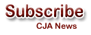 Subscribe to CJA News